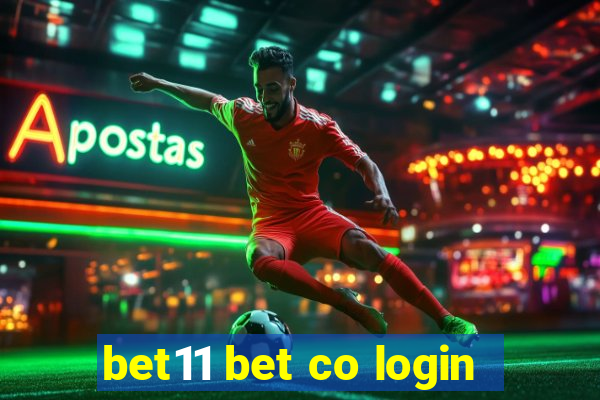 bet11 bet co login